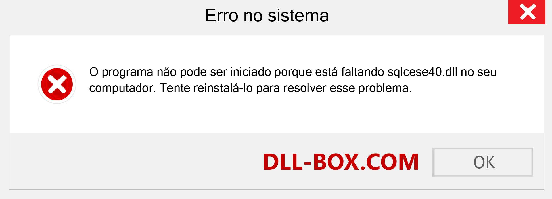 Arquivo sqlcese40.dll ausente ?. Download para Windows 7, 8, 10 - Correção de erro ausente sqlcese40 dll no Windows, fotos, imagens