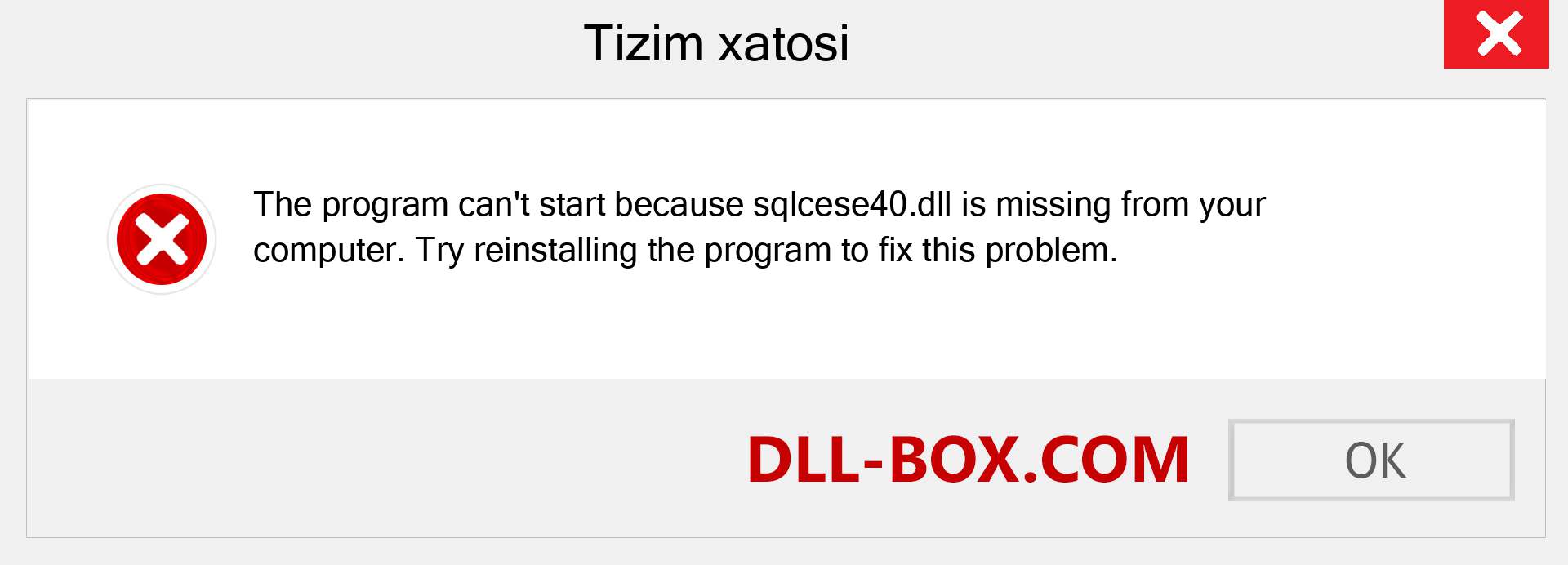 sqlcese40.dll fayli yo'qolganmi?. Windows 7, 8, 10 uchun yuklab olish - Windowsda sqlcese40 dll etishmayotgan xatoni tuzating, rasmlar, rasmlar